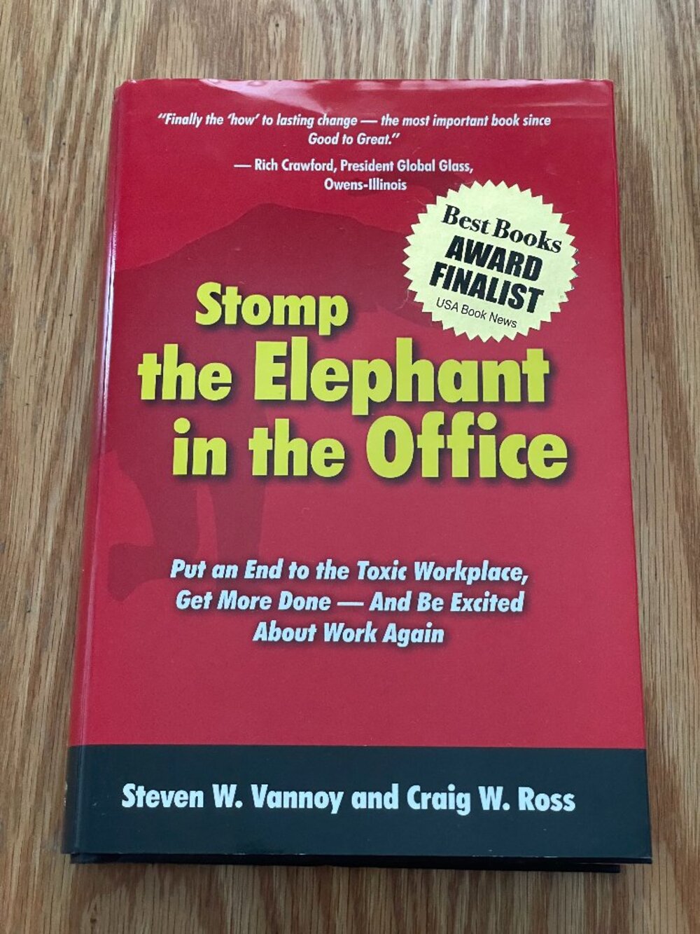 Stomp the Elephant in the Office | by Steven Vannoy & Craig Ross | Hardcover